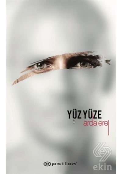 Yüz Yüze-Sarsıntı 2 - Arda Erel - Epsilon Yayınevi
