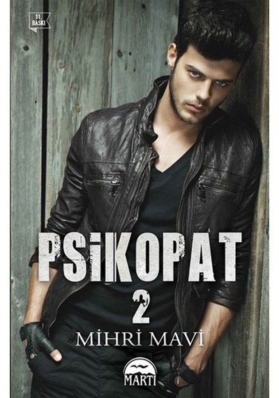 Psikopat 2 - Burçin Erbay - Martı Yayınları