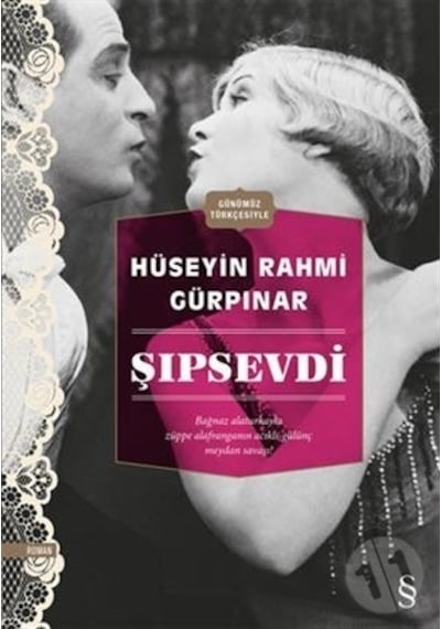 Şıpsevdi -  Hüseyin Rahmi Gürpınar -  Everest Yayınları