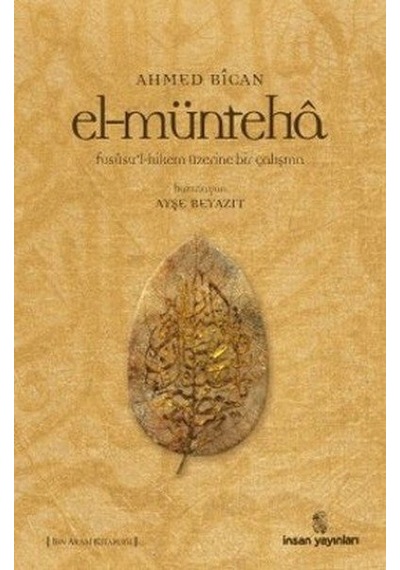 El-münteha - Ahmet Bican - İnsan Yayınları