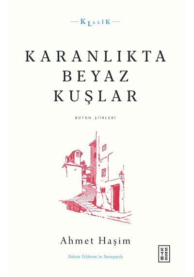 Ketebe Karanlıkta Beyaz Kuşlar