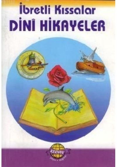 Ibretli Kıssalar - Dini Hikayeler Muammer Uysal
