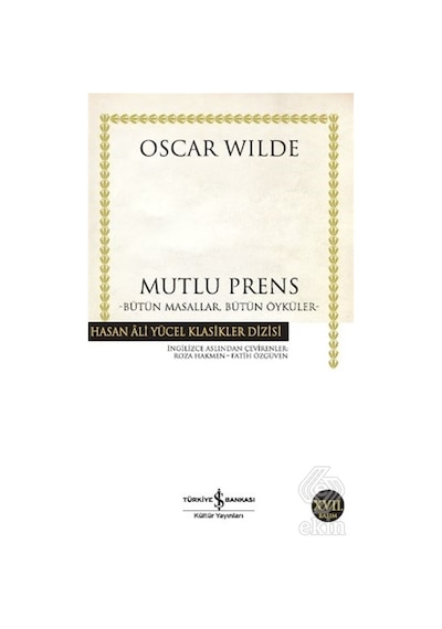 Bütün Masallar. Bütün Öyküler/Oscar Wilde
