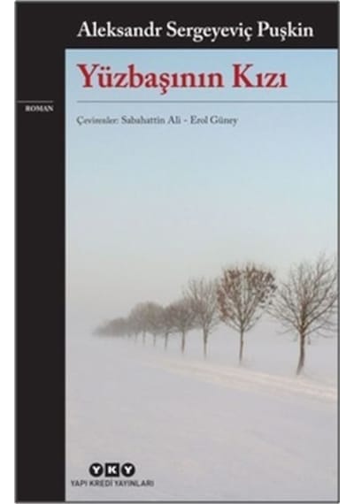 Yüzbaşının Kızı - Aleksandr Sergeyeviç Puşkin - Yapı Kredi Yayınları