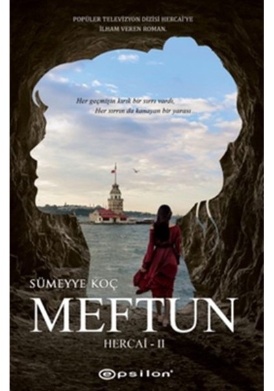 Meftun-Hercai 2 - Sümeyye Koç - Epsilon Yayınevi