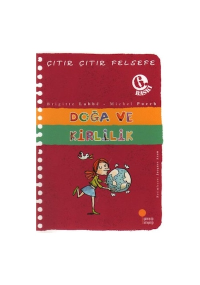 Çıtır Çıtır Felsefe 10 - Doğa Ve Kirlilik - Yqbx-660405