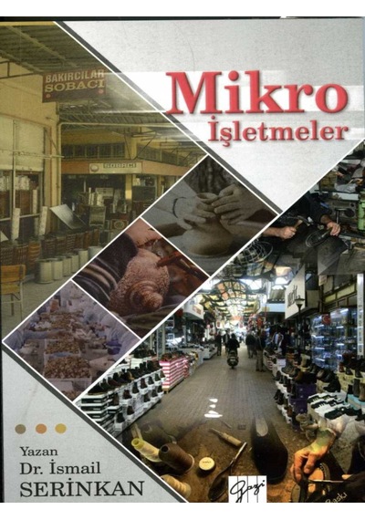 Mikro İşletmeler - İsmail Serinkan - Gazi Kitabevi