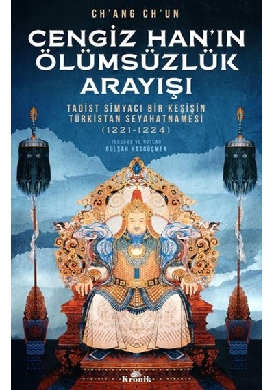 Cengiz Han'ın Ölümsüzlük Arayışı