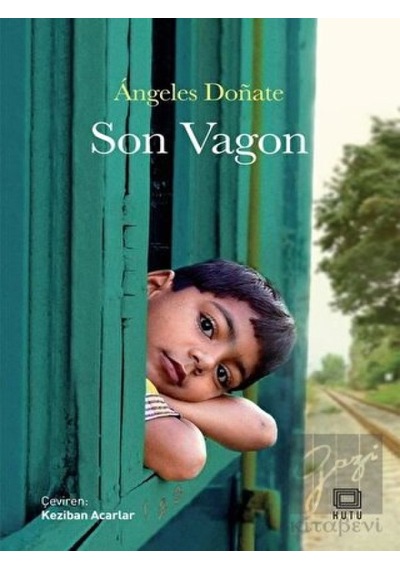 Son Vagon - Angeles Donate - Kutu Yayınları