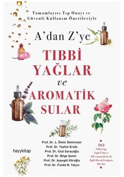 A'Dan Z'Ye Tıbbi Yağlar Ve Aromatik  Sular