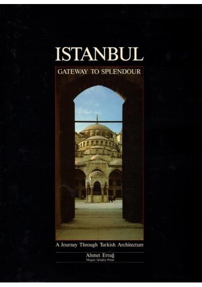 İstanbul Gateway To Splendour / Borusan