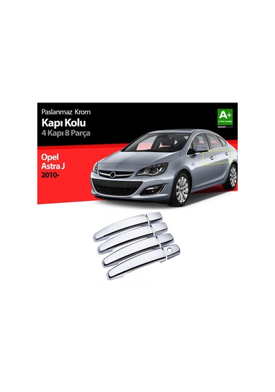 S-Dizayn Opel Astra J Krom Kapı Kolu 4 Kapı 2010 Üzeri A+