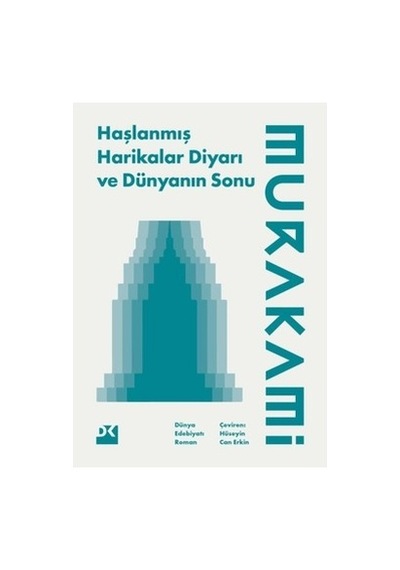 Hayal Gücü Ve Gerçeklik Üzerine Roman - Harikalar Diyarı