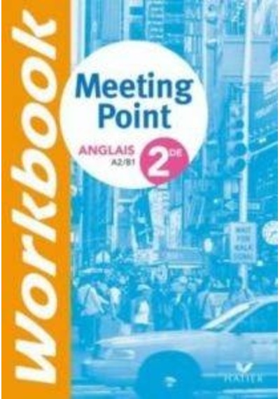 Meeting Point 2nde Workbook 9782218934568