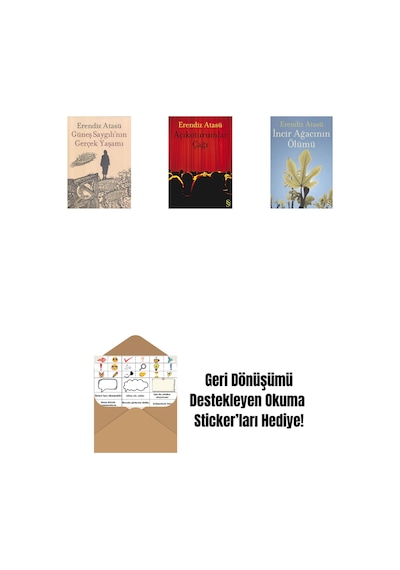 Güneş Saygılı'nın Gerçek Yaşamı + Açıkoturumlar Çağı + İncir Ağacının Ölümü + Okuma Sticker'ları