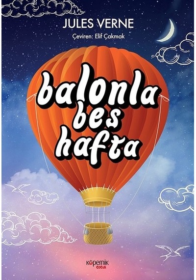 Balonla Beş Hafta - Jules Verne - Kopernik Çocuk