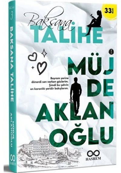 Baksana Talihe 1 / Müjde Aklanoğlu