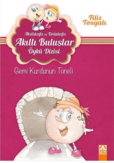 Akıllıkafa Ve Dolukafa Akıllı Buluşlar Öykü Dizisi - Gemi Kurdunun Tüneli