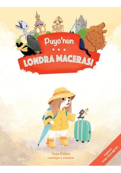 Puyonun Londra Macerası - Tuçe Bakan - Puyo And Aya Yayınları