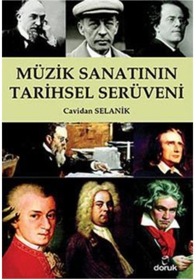 Müzik Sanatının Tarihsel Serüveni Cavidan Selanik