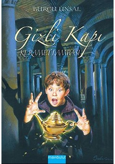 Gizli Kapı 2 / Keramet Lambası