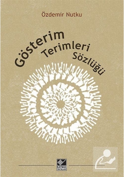 Gösterim Terimleri Sözlüğü / Özdemir Nutku