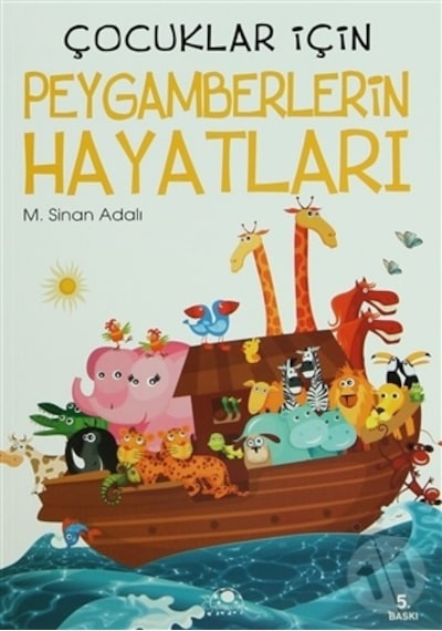 Uğurböceği Yayınları Çocuklar için Peygamberlerin Hayatı