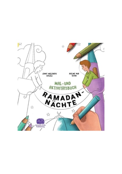 Ramadan Nachte Mal-und Aktivitatsbuch