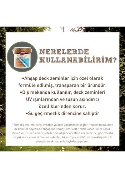 Ünlü Protect Aqua Su Bazlı Deck Stain 5L