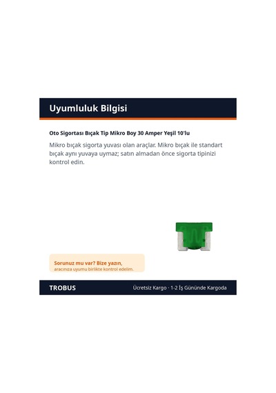 Trobus Oto Sigortası Bıçak Tip Mikro Boy 30 Amper Yeşil 10'lu Diğer