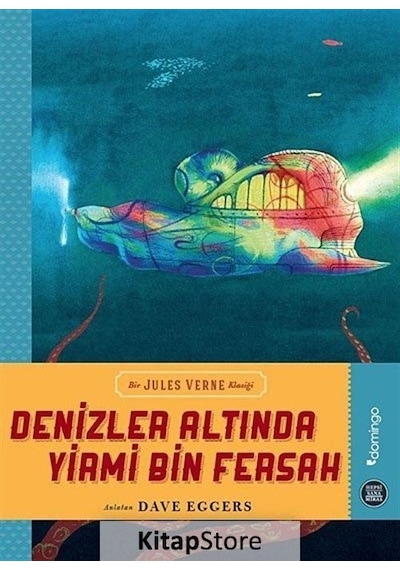 Denizler Altında Yirmi Bin Fersah - Dave Eggers - Domingo Yayınevi