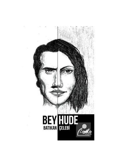 Beyhude - Batıkan Çelebi - Gece Kitaplığı