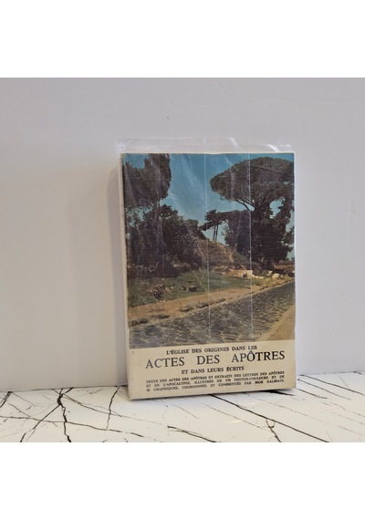 L' Eglıse Des Orıgınes Dans Les- Actes Des Apotres