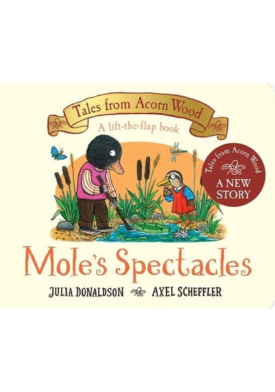 Mole's Spectacles - Tales from Acorn Wood 9781529034387