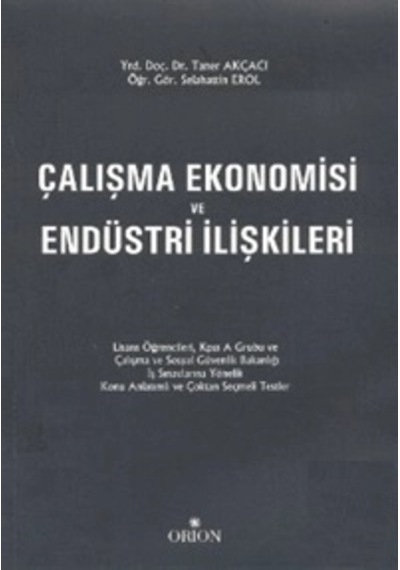 Çalışma Ekonomisi Ve Endüstri İlişkileri