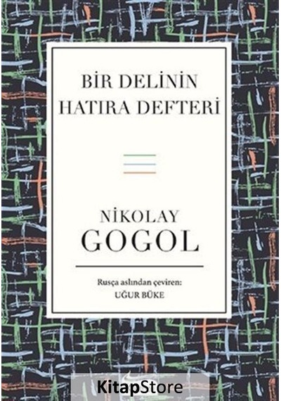 Bir Delinin Hatıra Defteri / Nikolay Vasilyeviç Gogol