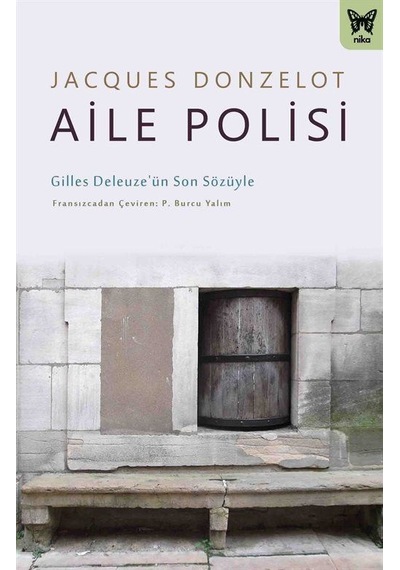 Aile Polisi / Jacques Donzelot