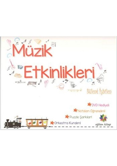 Müzik Etkinlikleri - Bülent İşbilen - Eğiten Kitap