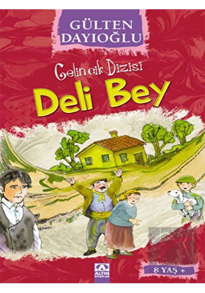 Altın Kitaplar - Deli Bey