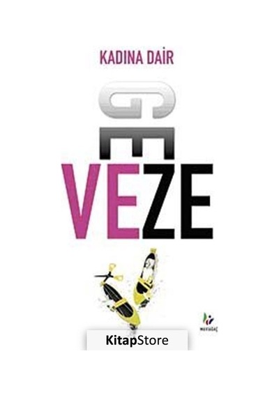 Kadına Dair - DJ Geveze - Mavi Ağaç