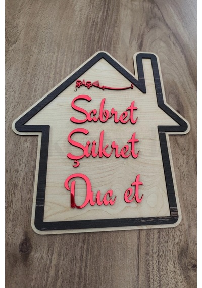 Kırmızı Gold Sabret Şükret Dua Et 2d Mdf Lazer Kesim Kapı Ve Duvar Süsü