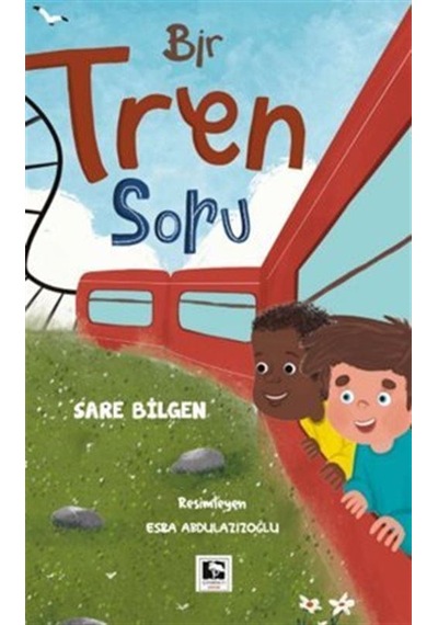 Bir Tren Soru / Sare Bilgen