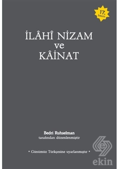 İlahi Nizam ve Kainat - Günümüz Türkçesiyle - Dr.Bedri Ruhselman - Ruh ve Madde Yayıncılık