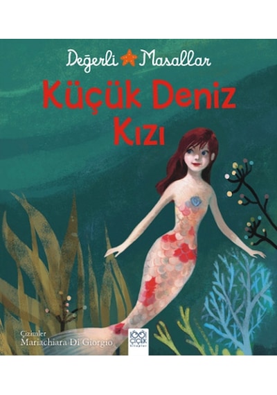 Değerli Masallar - Küçük Deniz Kızı - Hans Christian Andersen - 1001 Çiçek