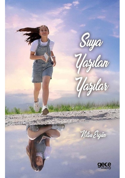 Suya Yazılan Yazılar / Nilsu Ergün