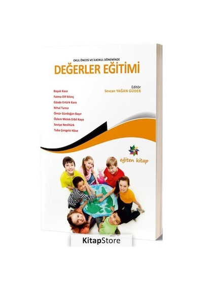 Okul Öncesi ve Ilkokul Döneminde Değerler Eğitimi / Kolektif