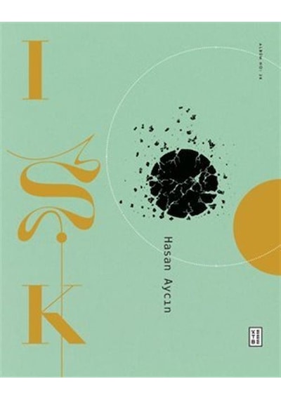 Işk / Hasan Aycın