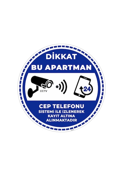 Dikkat Bu Apartman Cep Telefonu Sistemi İle İzlenerek Kayıt Altına Alınmaktadır V5