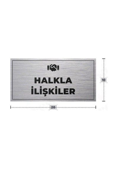 Halkla İlışkıler Yazılı - Metal - Gümüş Renk - Kapı İsimliği - 20x10 Cm