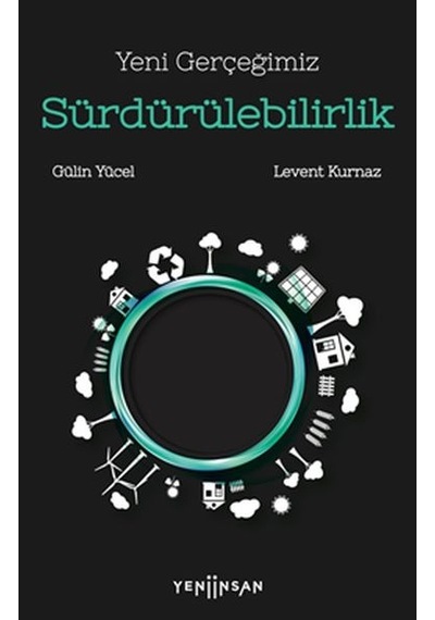 Yeni Gerçeğimiz Sürdürülebilirlik